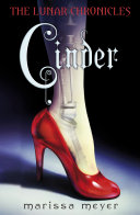 Image for "The Lunar Chronicles: Cinder"