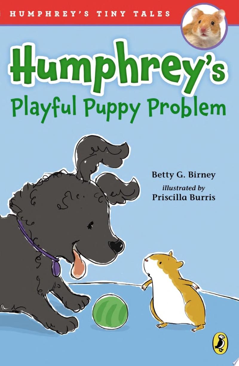 Image for "Humphrey&#039;s Playful Puppy Problem"
