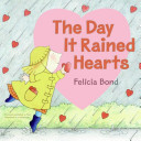 Image for "Day It Rained Hearts"