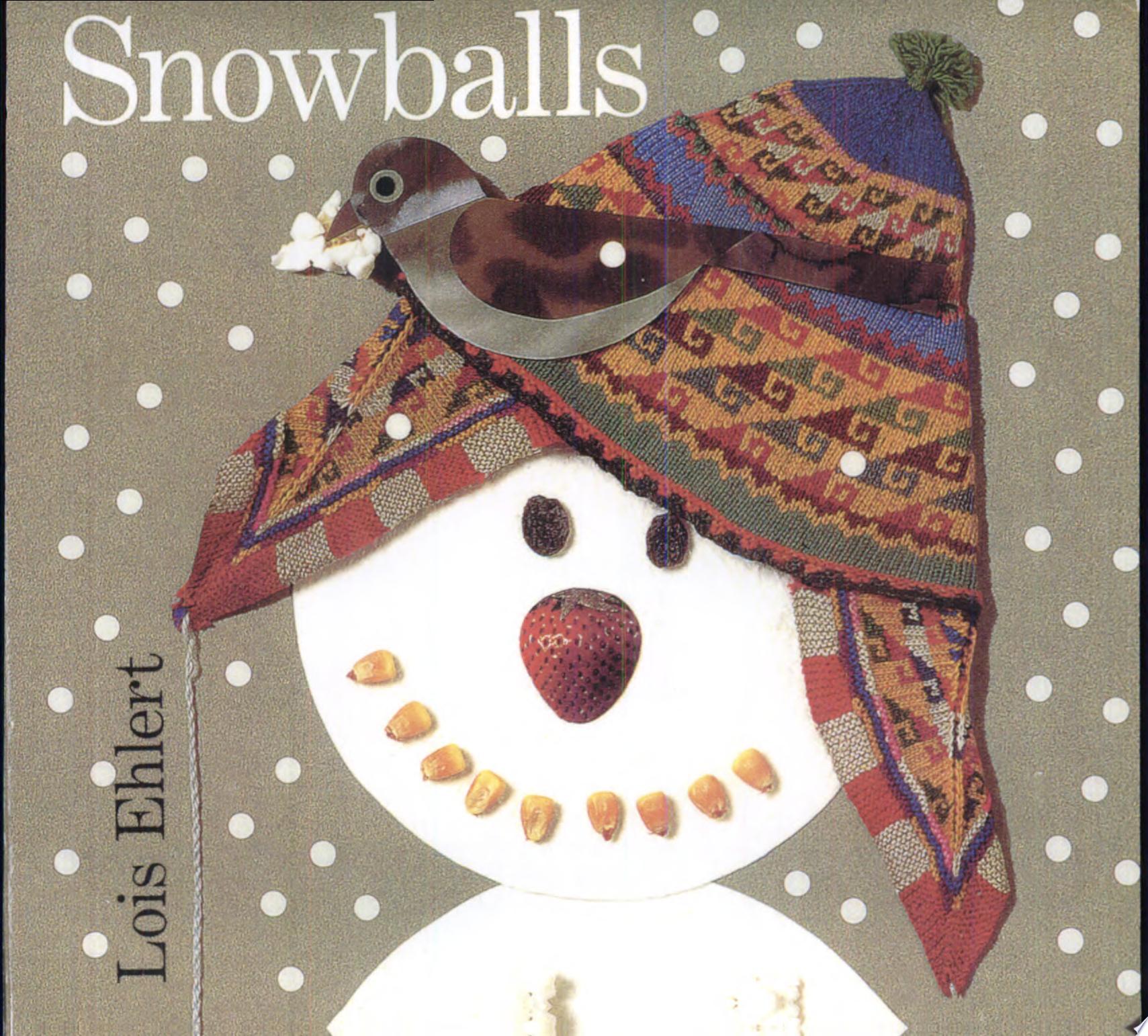 Image for "Snowballs"