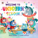 Image for "Welcome to Unicorn School"