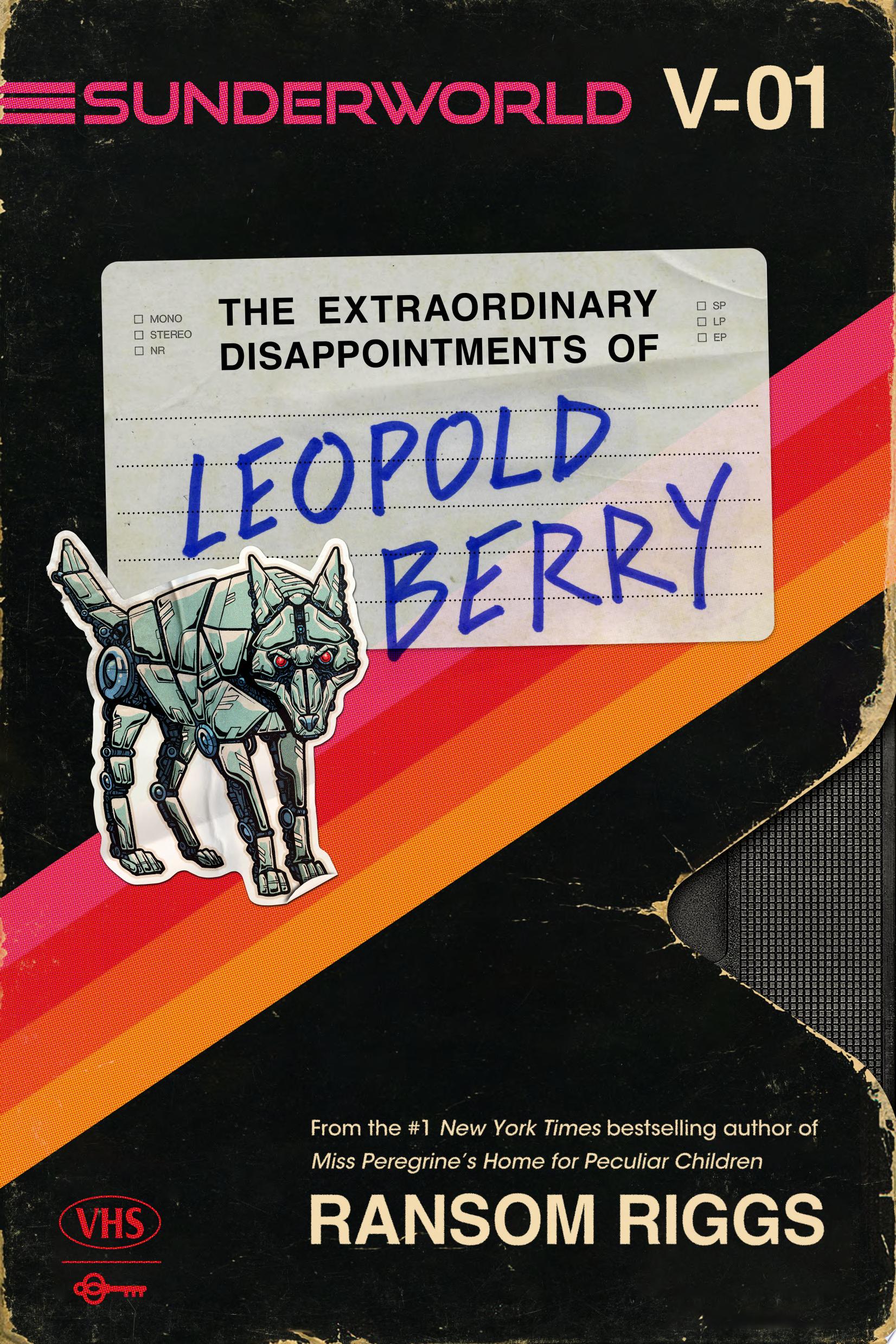 Image for "The Extraordinary Disappointments of Leopold Berry"