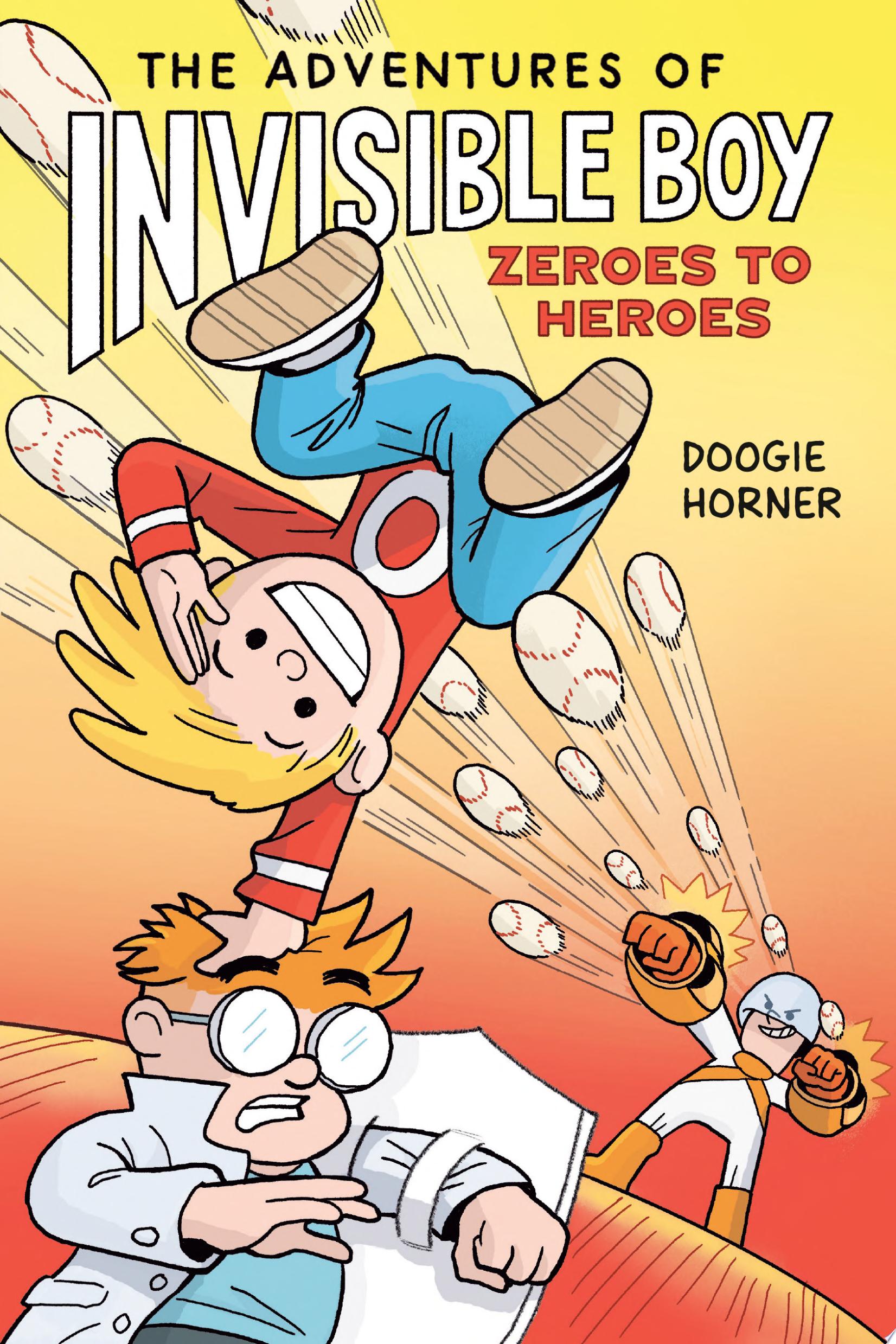 Image for "The Adventures of Invisible Boy: Zeroes to Heroes: A Graphic Novel"