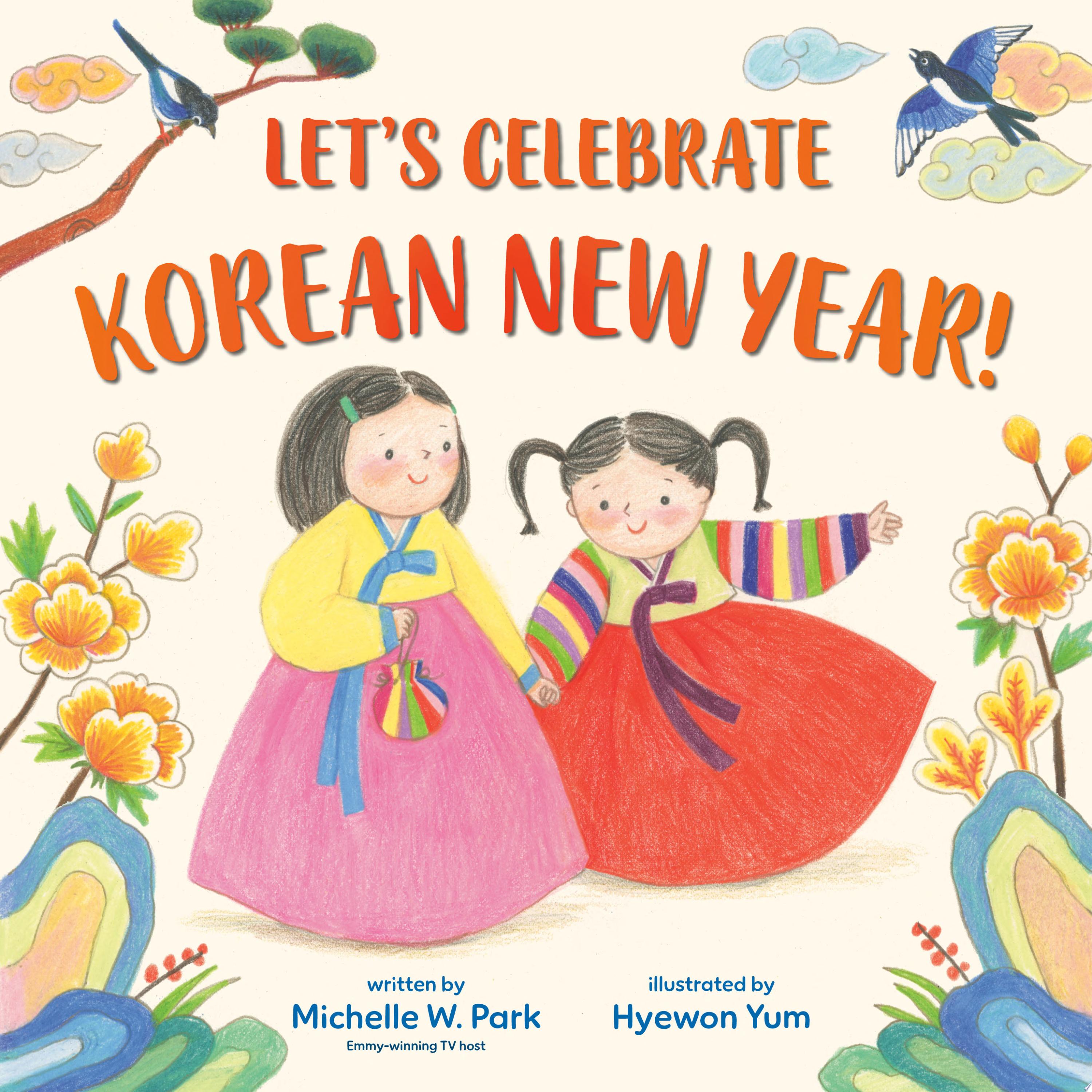 Image for "Let&#039;s Celebrate Korean New Year!"