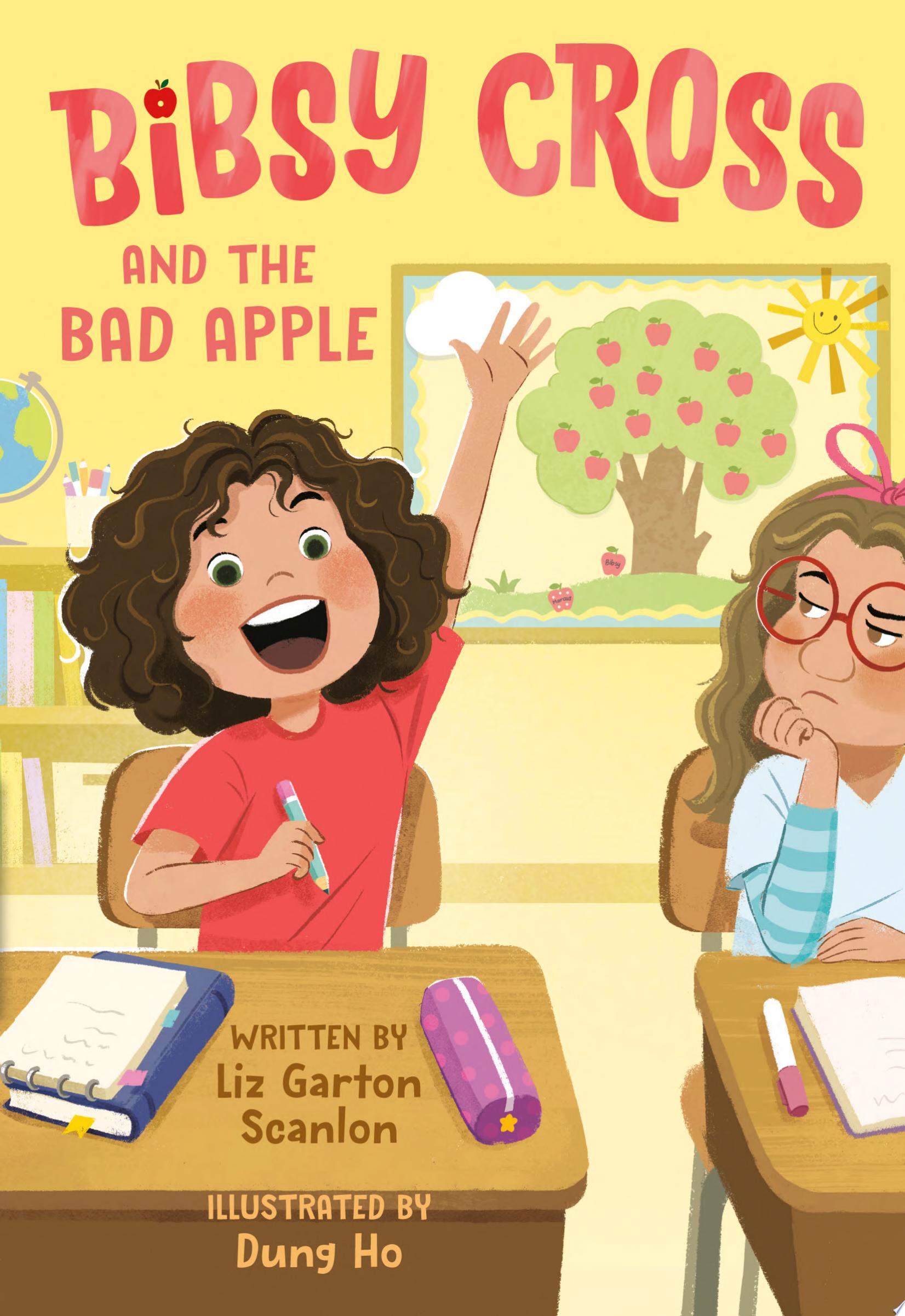 Image for "Bibsy Cross and the Bad Apple"