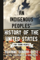 Image for "An Indigenous Peoples&#039; History of the United States for Young People"