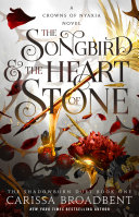 Image for "The Songbird & the Heart of Stone"