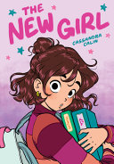 Image for "The New Girl: a Graphic Novel (the New Girl #1)"