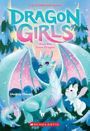 Image for "Zora the Snow Dragon (Dragon Girls #15)"