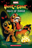 Image for "Tales of Terror: a Graphix Book (Marvel's Rocket and Groot)"