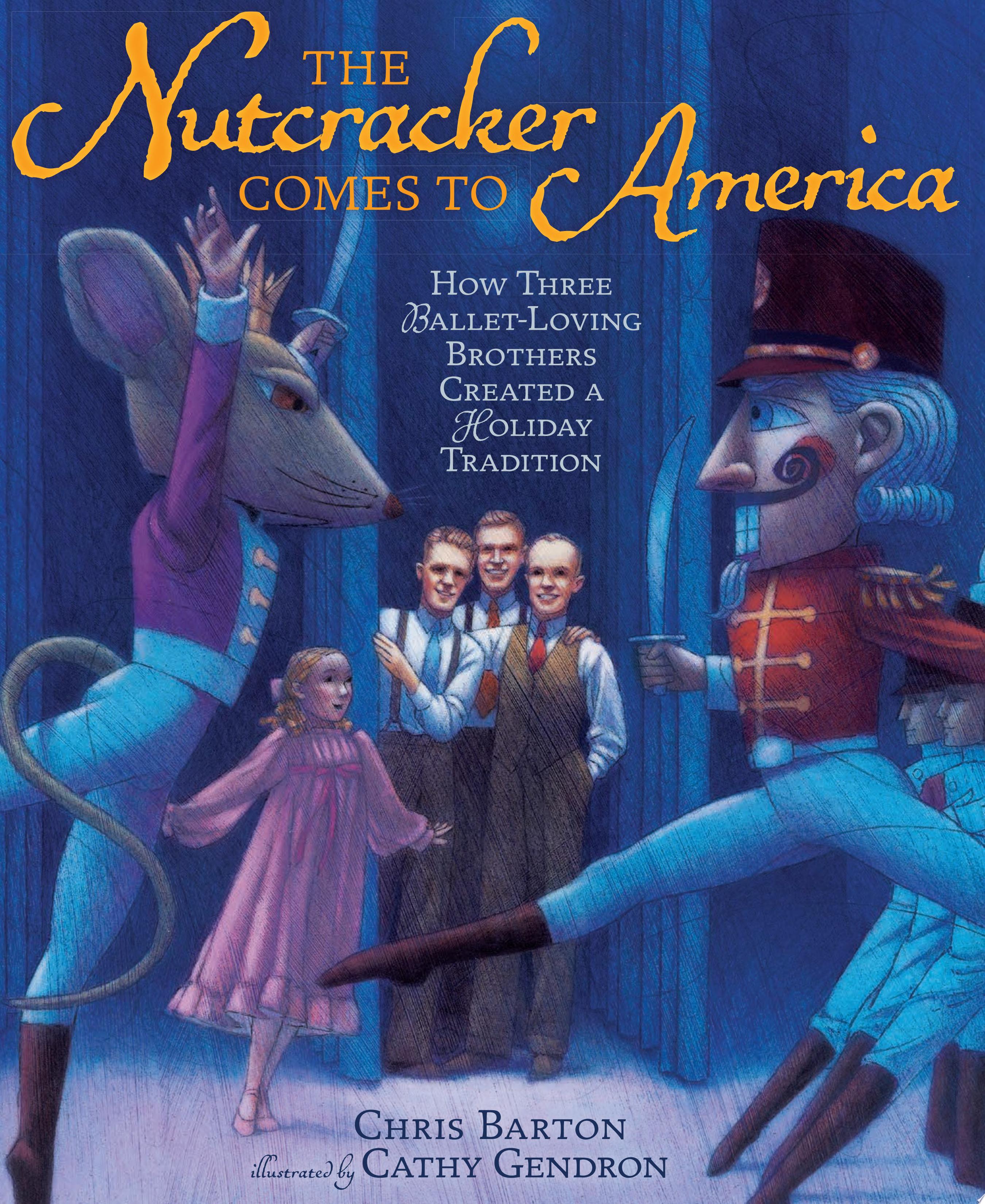 Image for "The Nutcracker Comes to America"