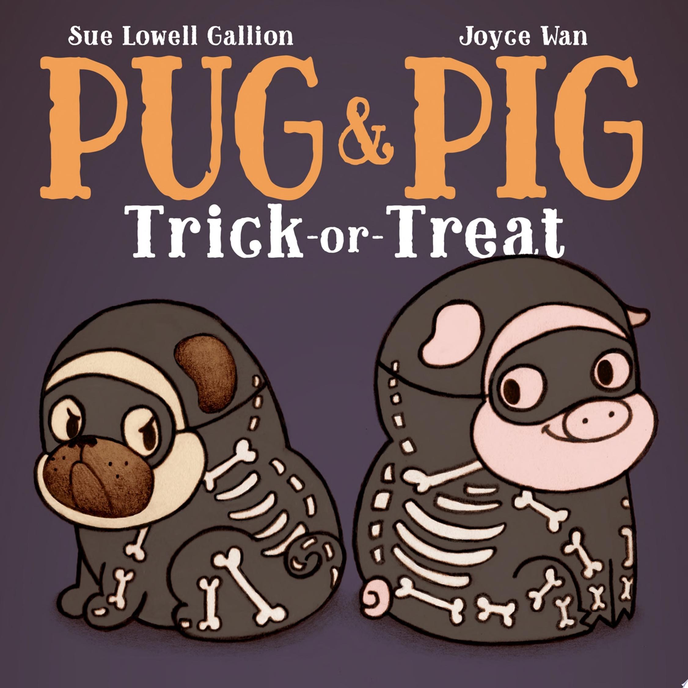 Image for "Pug &amp; Pig Trick-or-Treat"