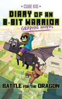 Image for "Diary of an 8-Bit Warrior Graphic Novel"