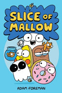 Image for "Slice of Mallow Vol. 1"
