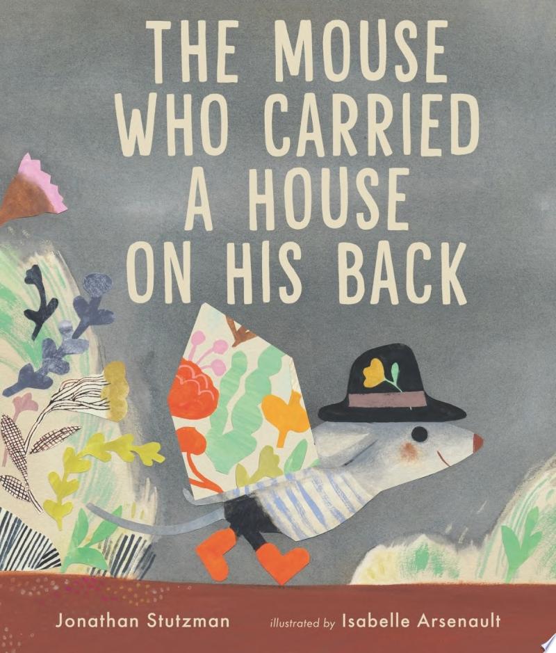 Image for "The Mouse Who Carried a House on His Back"