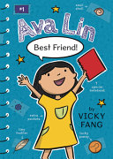 Image for "Ava Lin, Best Friend!"