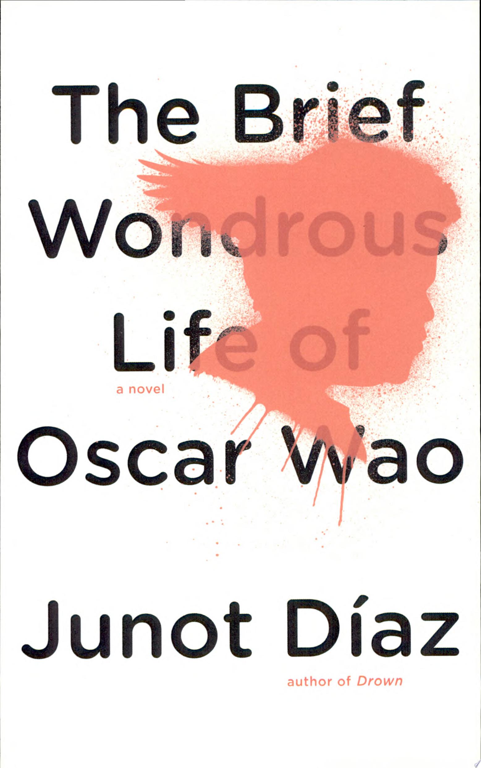 Image for "The Brief Wondrous Life of Oscar Wao (Pulitzer Prize Winner)"