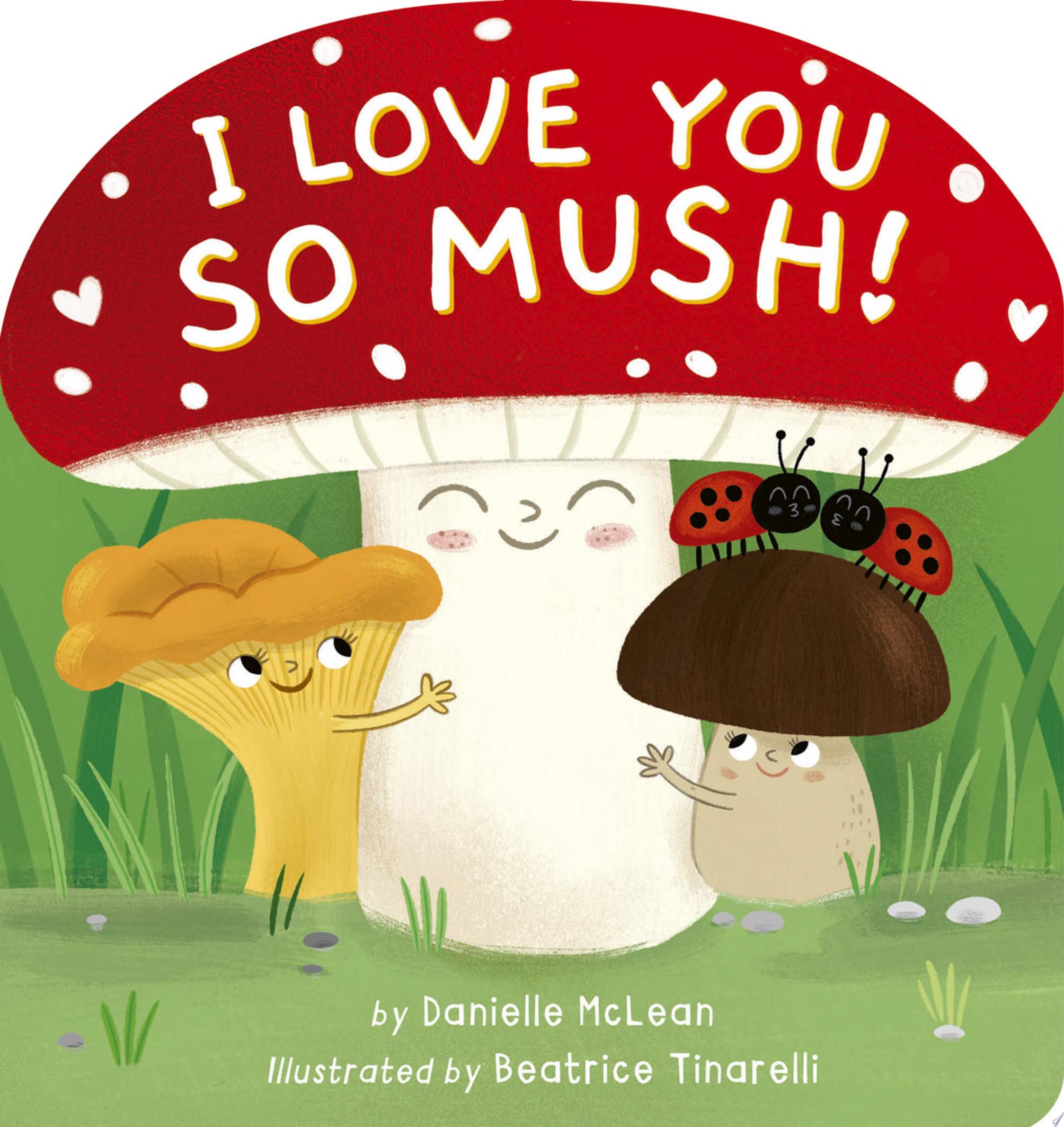 Image for "I Love You So Mush!"