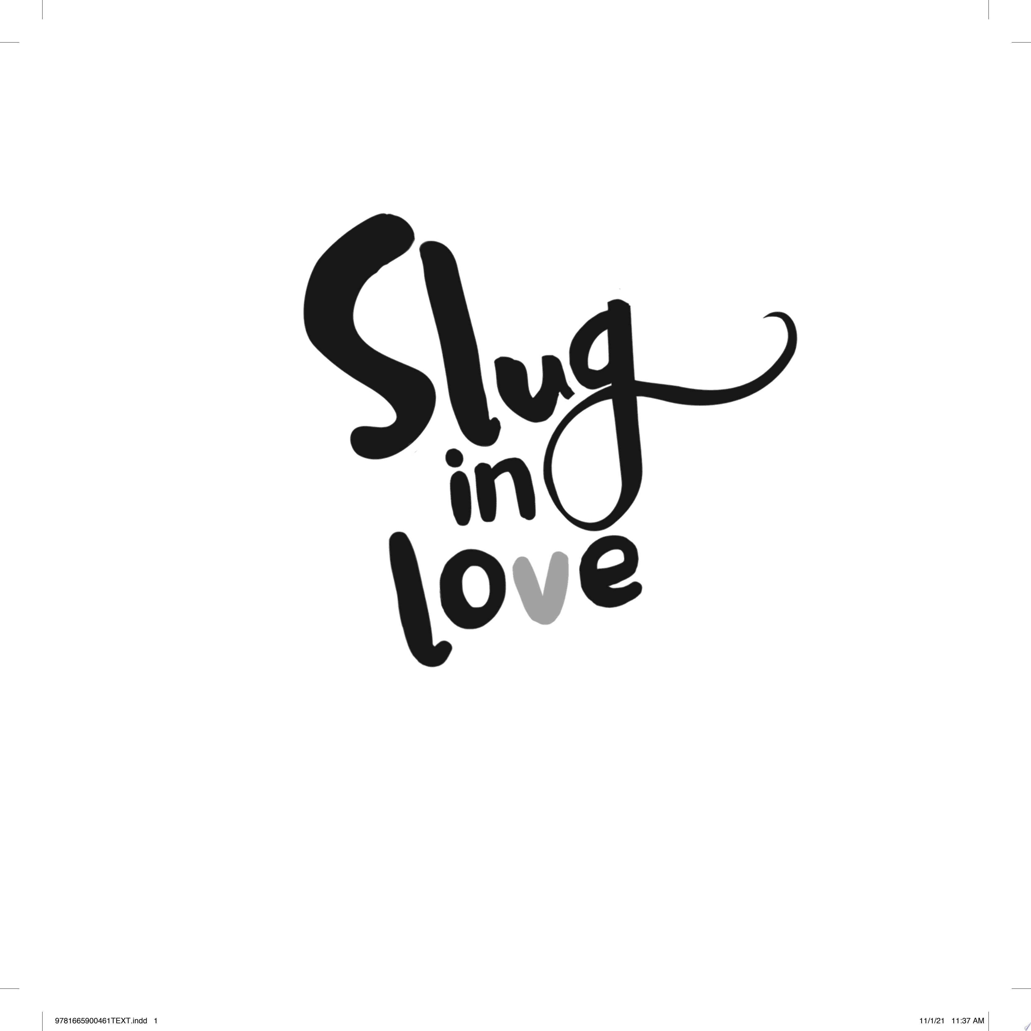 Image for "Slug in Love"