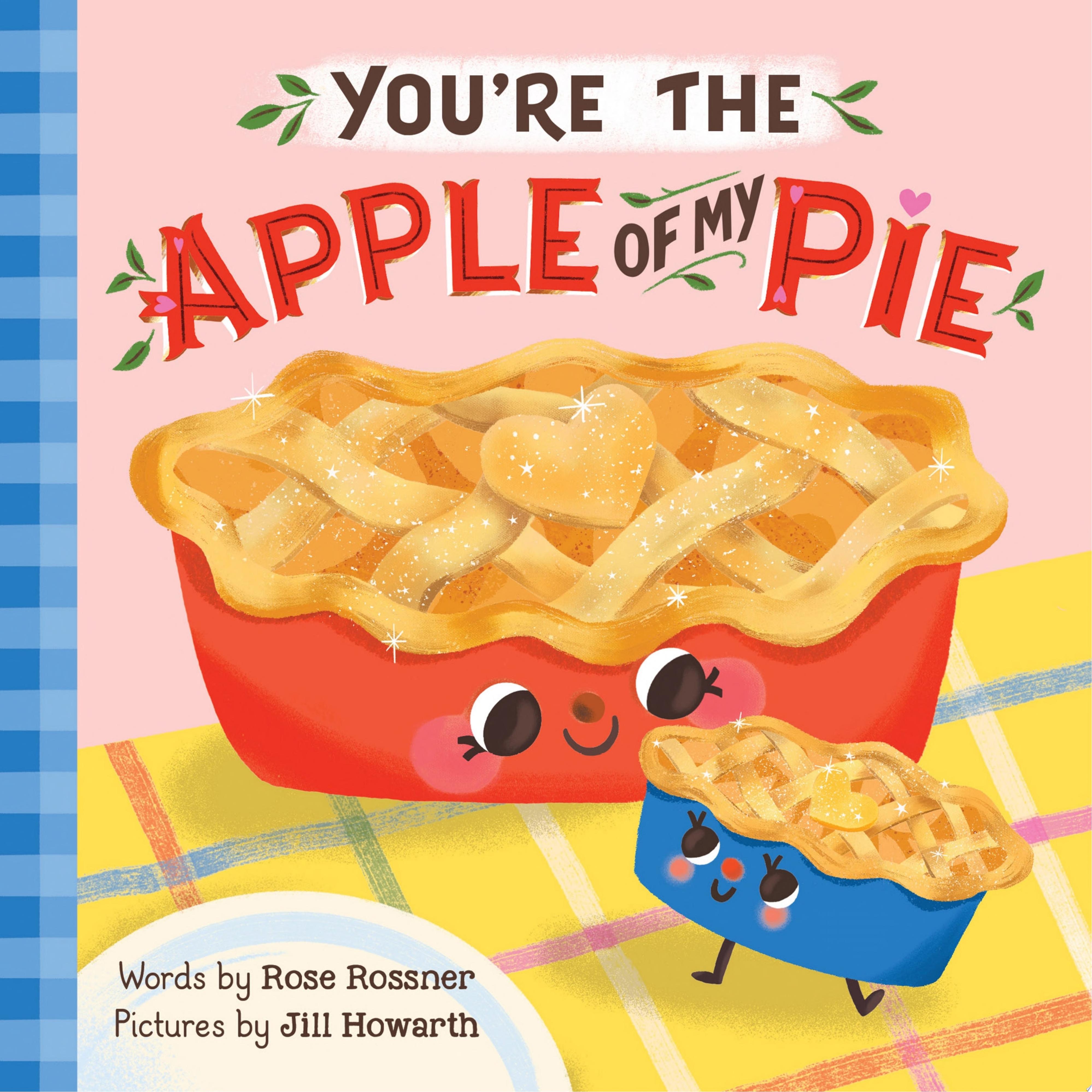 Image for "You're the Apple of My Pie"