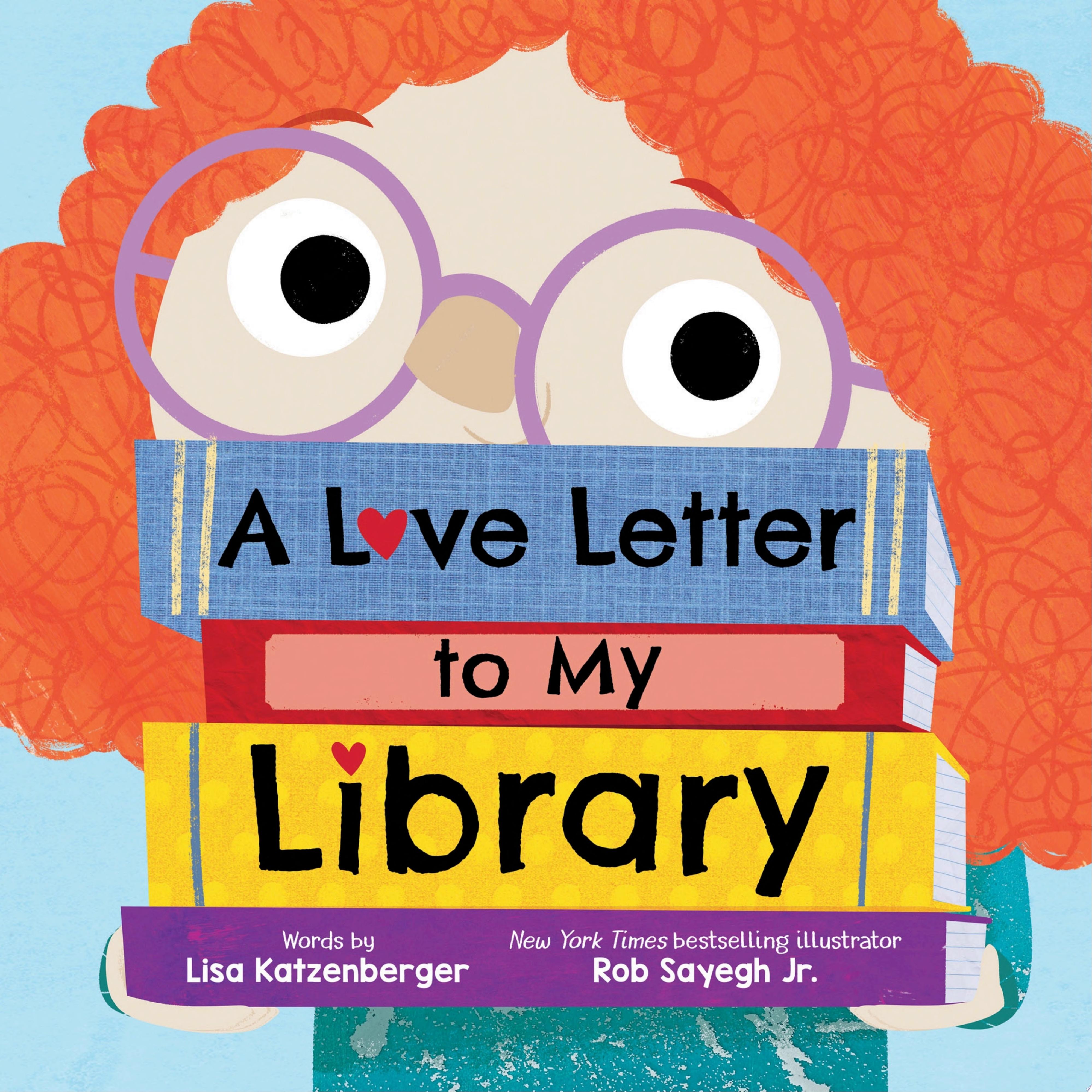 Image for "A Love Letter to My Library"
