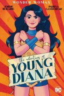 Image for "Wonder Woman: The Adventures of Young Diana"