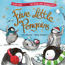 Image for "Five Little Penguins: a Lift-The-flap Christmas Picture Book"