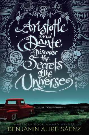 image for "Aristotle and Dante discover the secrets of the universe"