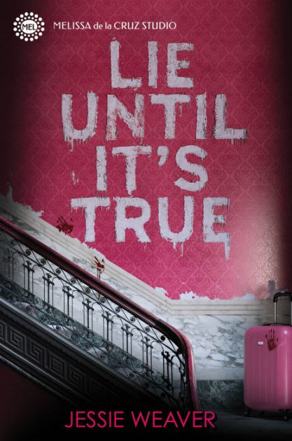 Image for "Lie Until It's True"