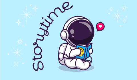 Storytime astronaut