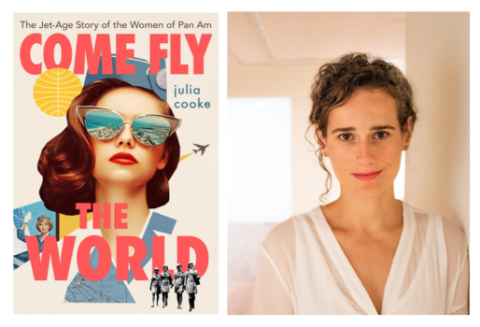 Come Fly the World book cover, photo of author Julia Cooke